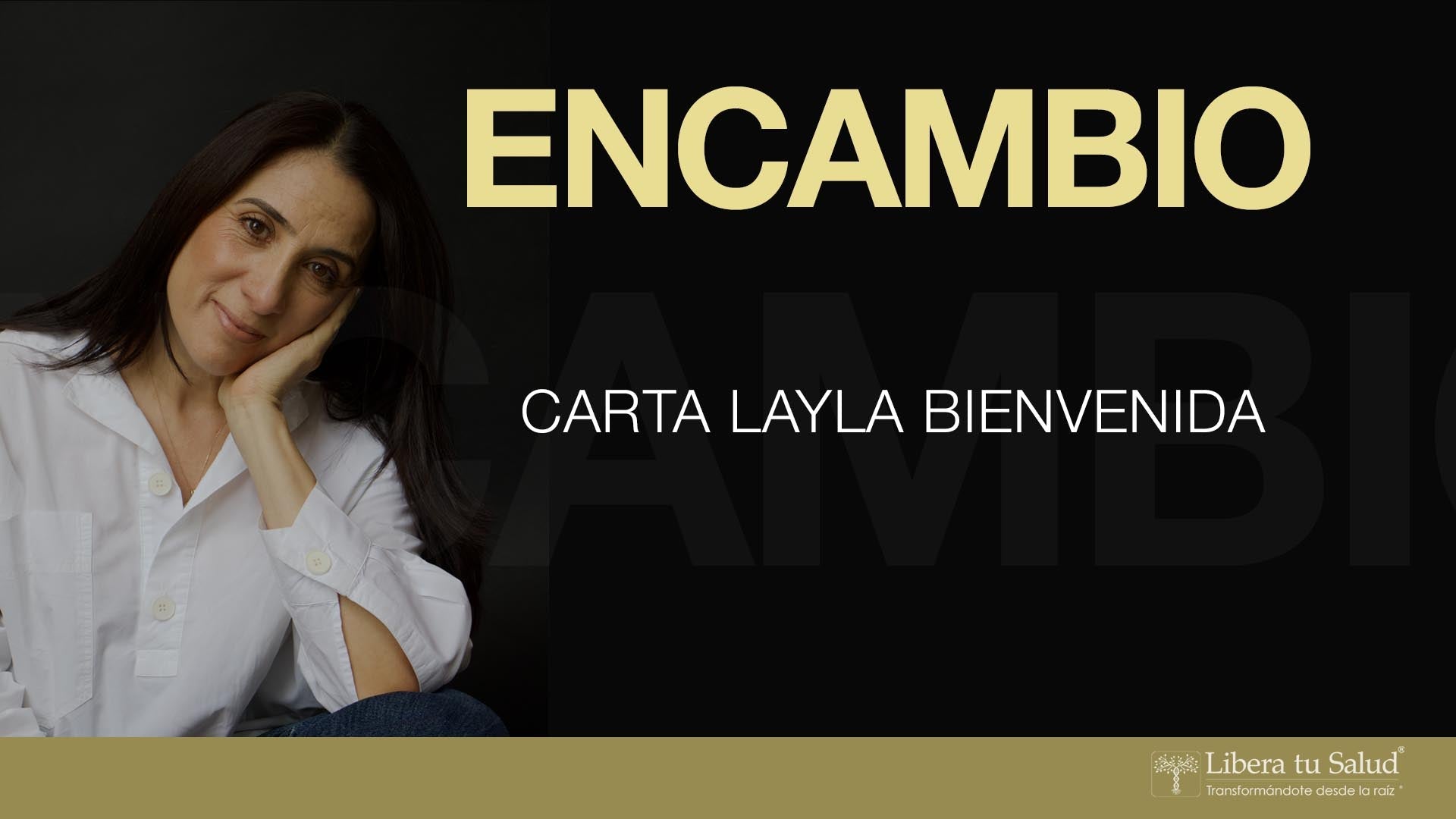 CARTA LAYLA EN CAMBIO