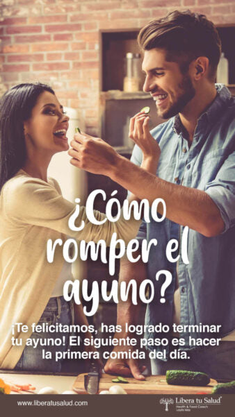 ¿Cómo romper el ayuno?