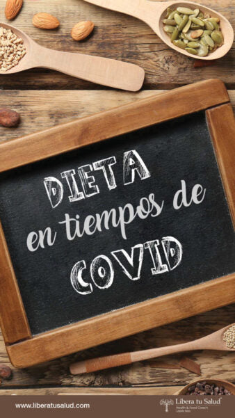 Dieta en tiempos de Covid