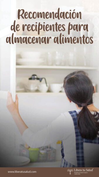 Recomendación de recipientes para almacenar alimentos