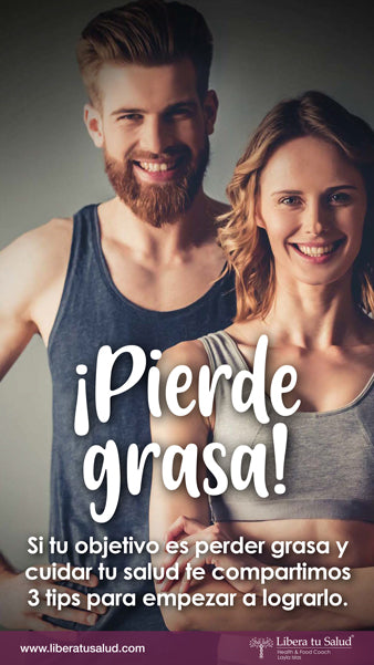 ¡Pierde Grasa!