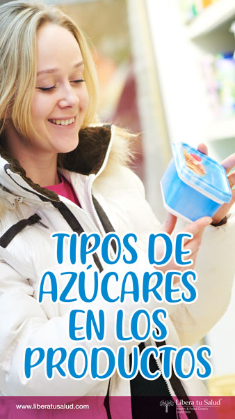 Tipos de azúcares en los productos