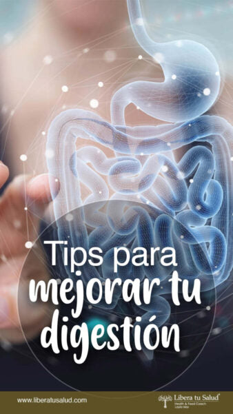 Tips para mejorar tu digestión