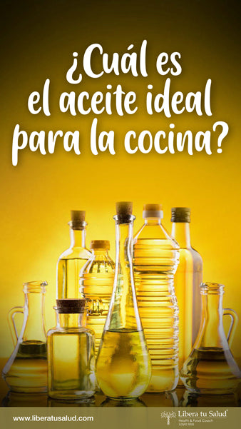 ¿Cuál es el aceite ideal para la cocina?