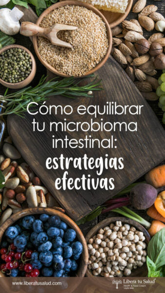 Cómo equilibrar la microbiana intestinal: estrategias efectivas