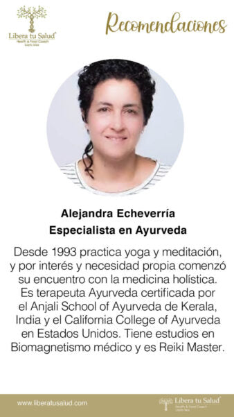 Alejandra Echeverria: Especialista en Ayurveda