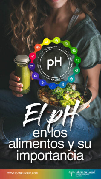 El PH en los alimentos y su importancia