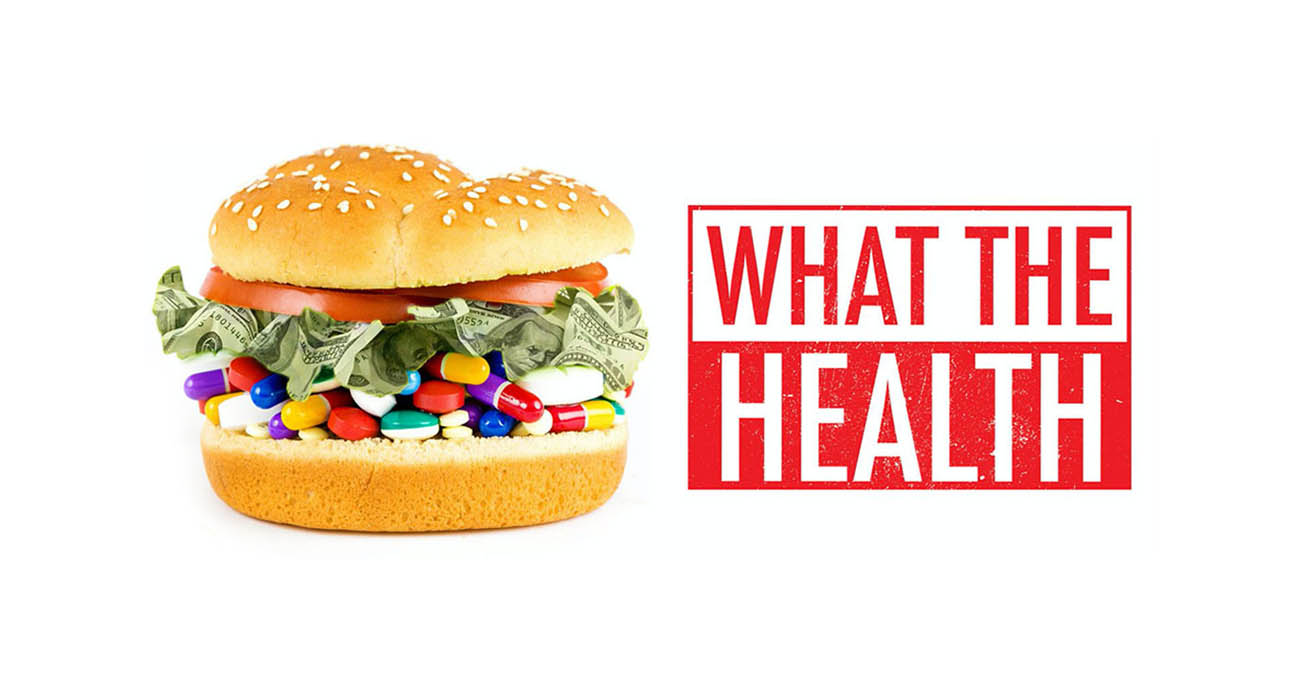What the Health